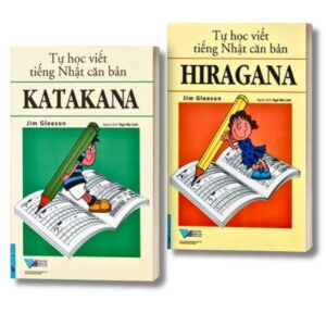 Tự Học Viết Tiếng Nhật Căn Bản Hiragana & Katakana  (Tái Bản)